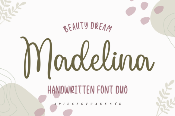 Beauty Dream Madelina Script & Handwritten Font By a piece of cake