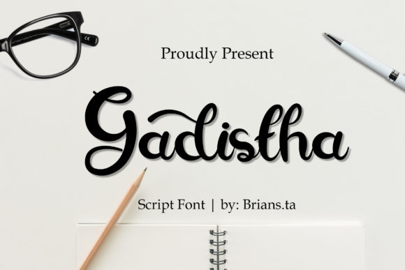 Gadistha Script & Handwritten Font By Brians.ta
