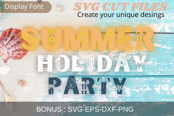 Summer Holiday Party Dekorative Schriftarten Schriftart Von Cnxsvg