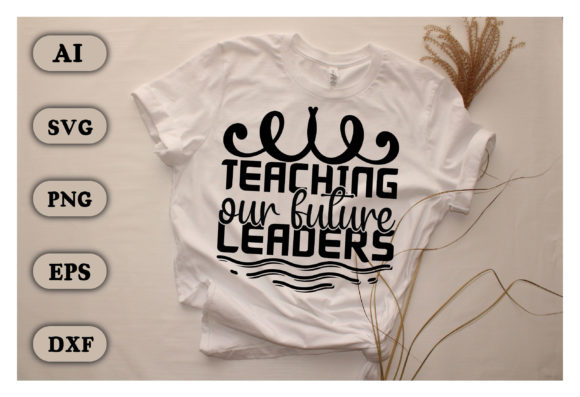Teaching Our Future Leaders Illustration Designs de T-shirts Par Digital Art Studios