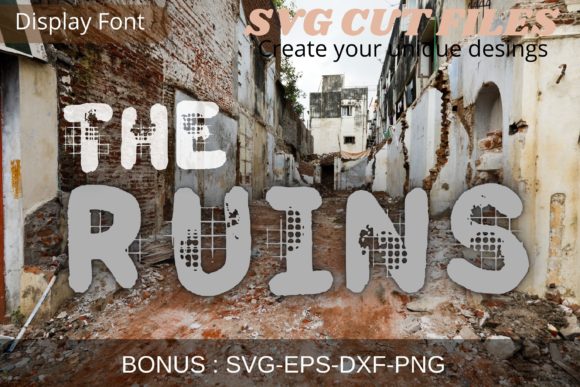 The Ruins Display Font By Cnxsvg