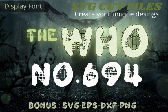 The Who Display Font By Cnxsvg
