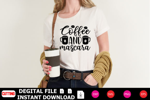 Coffee and Mascara Graphic T-shirt Designs By DesignShop24
