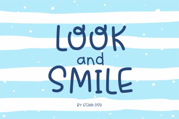Look and Smile Script & Handwritten Font By Etjan Dsg