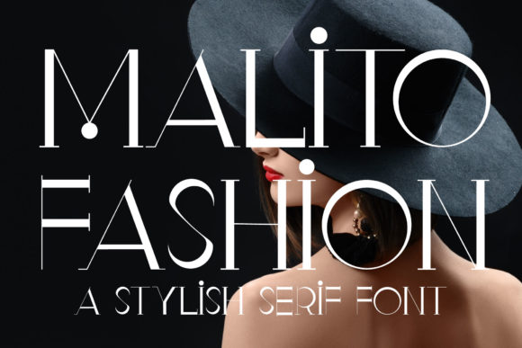Malito Fashion Font Serif Font Di Nobu Collections