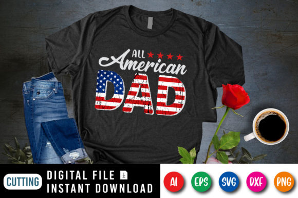 All American Dad T-shirt Design Gráfico Plantillas de Impresión Por SVGCuteShop