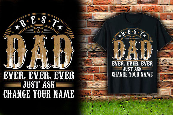 BEST-DAD-EVER,-EVER,-EVER-JUST-ASK-CHANG Grafika Projekty Koszulek Przez bnbarai20