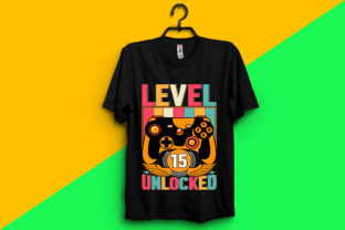 Level 15 Unlocked Grafika Rękodzieła Przez Custom T-Shirt Design 2