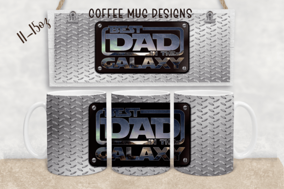 Best Dad Coffee Mug in the Galaxy Graphic Print Templates By StudioDigitalStore