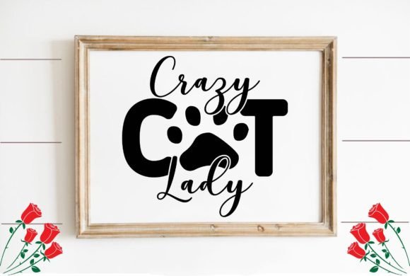 Crazy Cat Lady Graphic Crafts By Ak Artwork