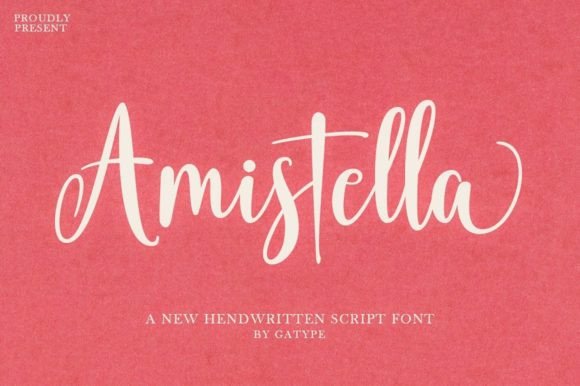 Amistella Script & Handwritten Font By gatype