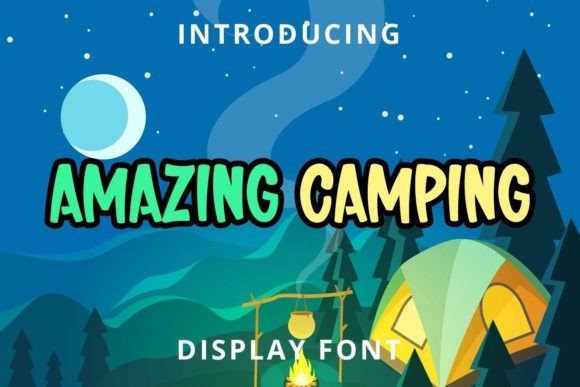 Amazing Camping Display Font By nicetrip7