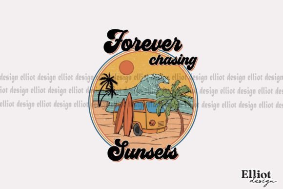 Forever Chasing Sunsets Retro PNG Graphic Crafts By Elliot Design