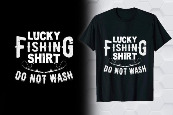 Lucky Fishing Shirt Do Fishing T-shirt Graphic T-shirt Designs By TrendyPointShop