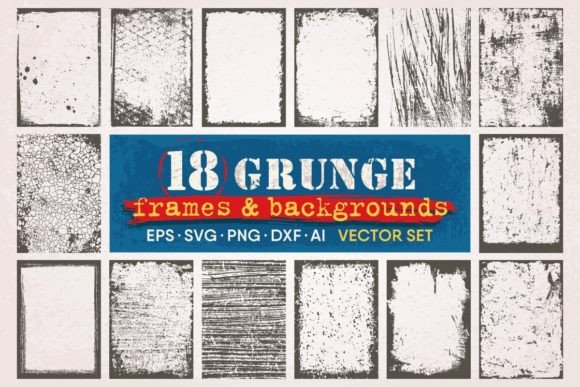 Grunge Frames Backgrounds & Textures Set Graphic Backgrounds By artrostov