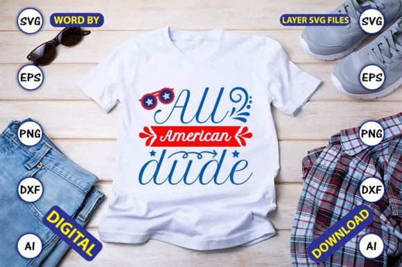 All American Dude Svg Vector Cut Files Graphic T-shirt Designs By ArtUnique24