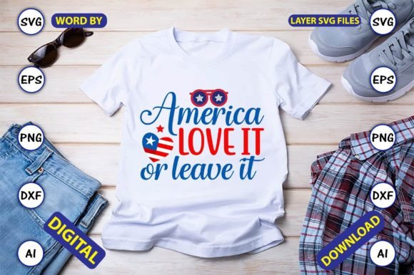 America Love It or Leave It Svg Cut File Gráfico Designs de Camisetas Por ArtUnique24