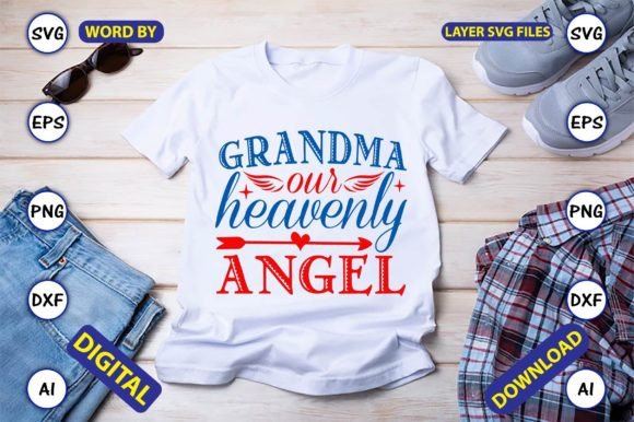 Grandma Our Heavenly Angel Svg Cut Files Gráfico Designs de Camisetas Por ArtUnique24