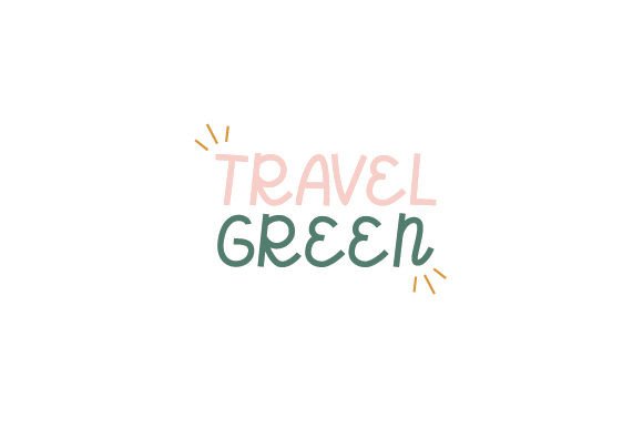 Travel Green Awareness Craft Cut File By Creative Fabrica Crafts