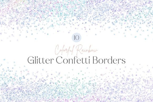 Rainbow Glitter Confetti Border Clipart Graphic Backgrounds By lilyuri0205