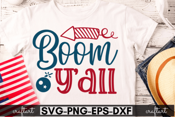 Boom Y'all SVG, Boom Y'all Graphic Print Templates By CraftArt