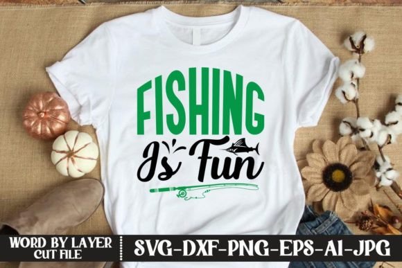 Fishing is Fun SVG CUT FILE Gráfico Designs de Camisetas Por KFCrafts