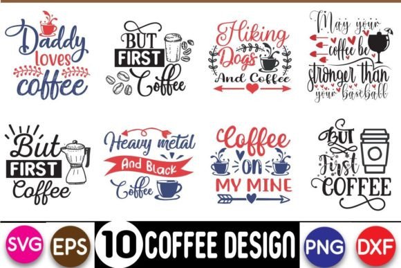Coffee Design, Coffee Svg Design Bundle Graphic Print Templates By T-Shirt_Design Bundle