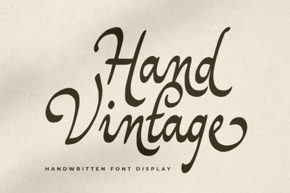 Hand Vintage Script & Handwritten Font By fontkong