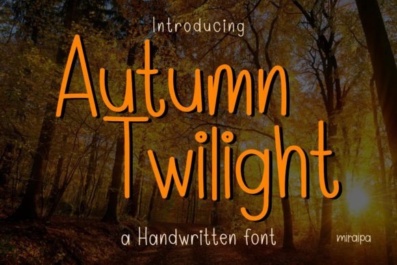 Autumn Twilight Script & Handwritten Font By miraipa