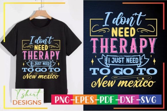 I Don’t Need Therapy I Just Need to Go T Illustration Designs de T-shirts Par DesignMaker