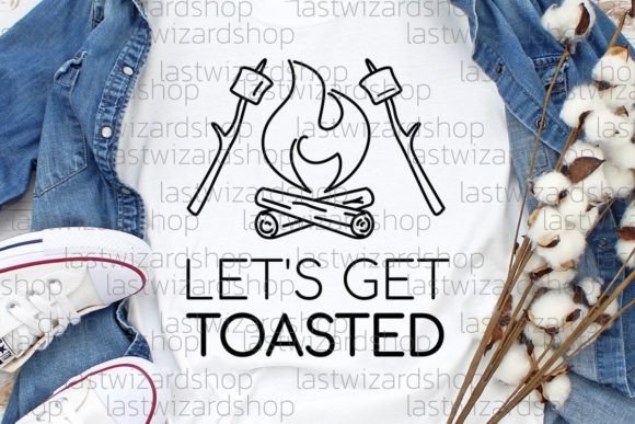 Let's Get Toasted Svg, Family Camping Graphic Illustrations By Lastwizard Shop