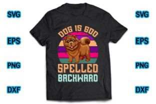 Dog T-shirt Design, Dog is God Spelled B Grafika Projekty Koszulek Przez Journey with Craft