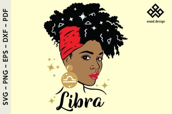 Black Woman Zodiac Libra Graphic Print Templates By Wood.design