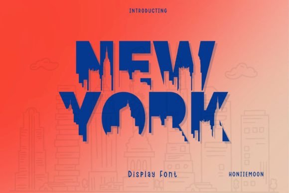 New York Display Font By ็Honeymons