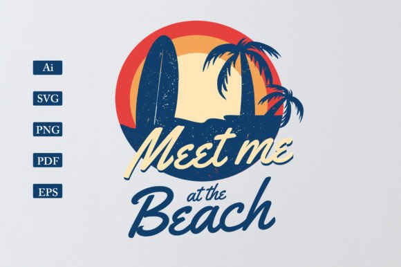 Meet Me at the Beach Summer Shirt Design Graphic T-shirt Designs By one art
