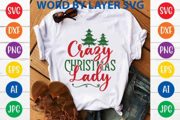 Crazy Christmas Lady Grafica Creazioni Di svgdesigncreator
