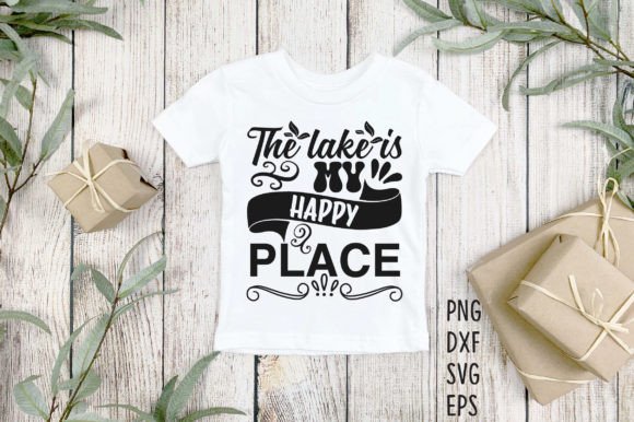 The Lake is My Happy Place SVG Cricut Graphic Crafts By Crafthill260