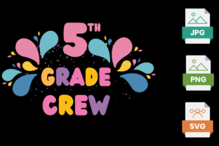 5th Grade Crew Back to School Graphic Print Templates By ProDesigner21 2