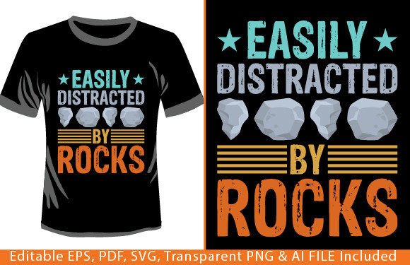 Easily Distracted by Rocks T-shirt Graphic T-shirt Designs By tarekarts99