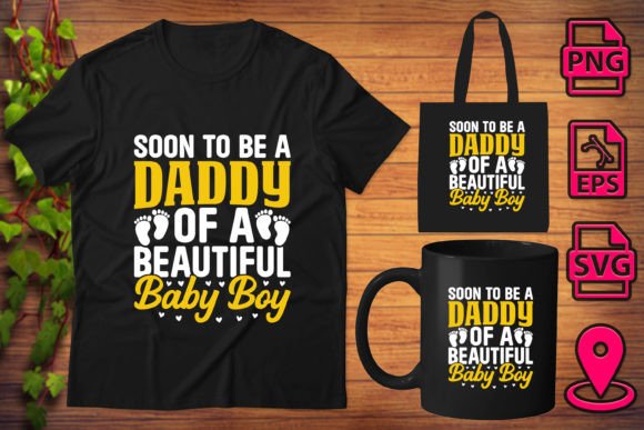 Soon to Be a Daddy for Boy T Shirt Graphic Print Templates By Merch trends