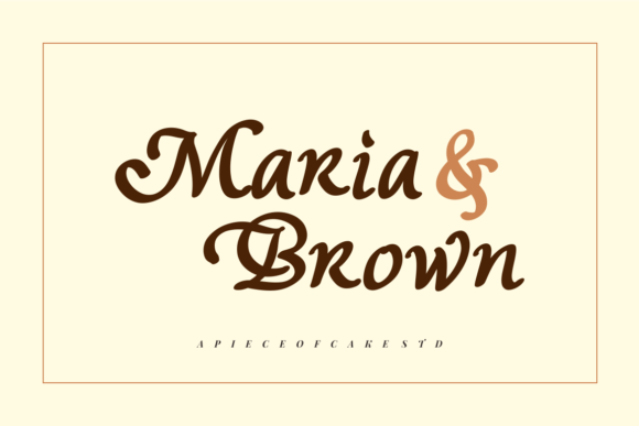 Maria & Brown Script & Handwritten Font By a piece of cake
