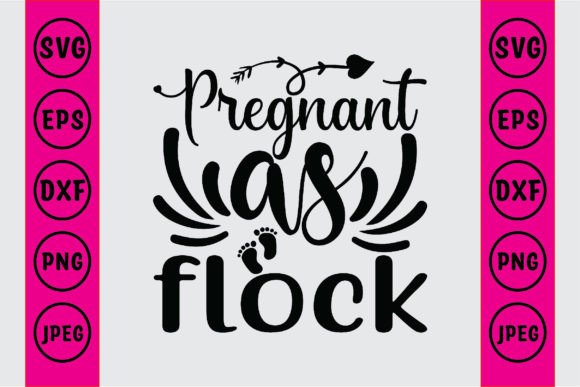 Pregnant As Flock Grafika Rękodzieła Przez Craft_Bundle