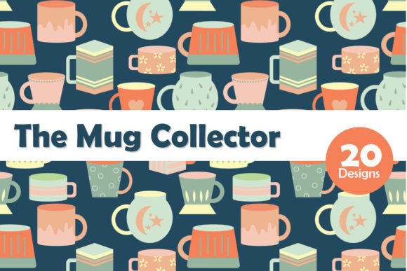 The Mug Collector Graphic Patterns By sheconteng