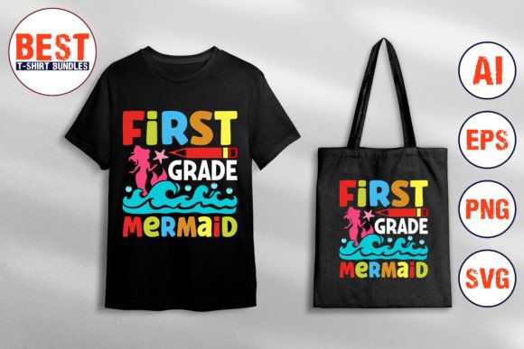 First Grade Mermaid Grafika Rękodzieła Przez Best T-Shirt Bundles