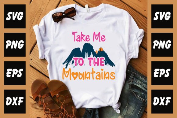 Take Me to the Mountains Gráfico Designs de Camisetas Por FlowDesign