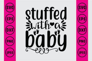Stuffed with a Baby Graphic Crafts By Craft_Bundle