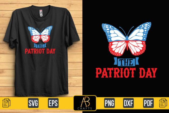 The Patriot Day T Shirt Design Graphic Print Templates By Abcrafts