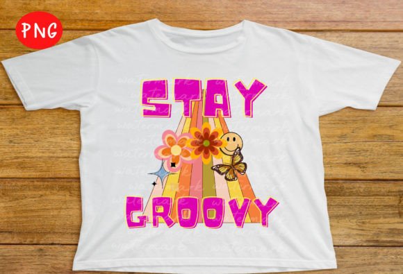 Retro Stay Groovy Png, Trendy Png Graphic T-shirt Designs By DeeNaenon