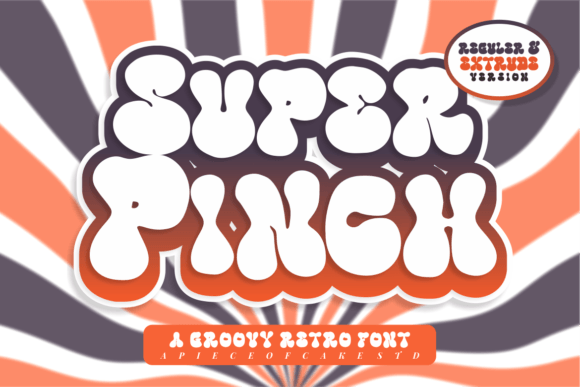 Super Pinch Display Font By a piece of cake