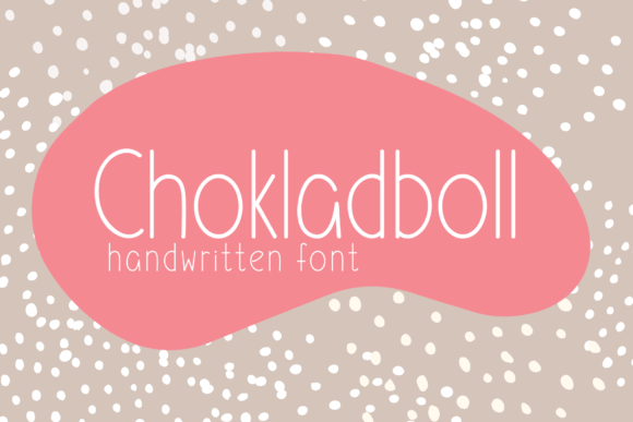 Chokladboll Script & Handwritten Font By Cotton White Studio